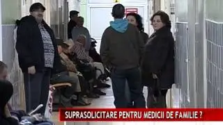 SUPRASOLICITARE PENTRU MEDICII DE FAMILIE ?