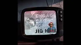 JIG KAEL- ENGAGE (Audio Officiel)