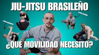 MOVILIDAD para BJJ: lo que NECESITAS para elevar tu JUEGO