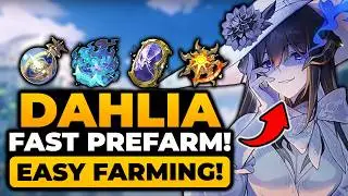 Dahlia Prefarm (ULTIMATE GUIDE) FAST FARM For All Materials | Dahlia HSR, HSR Dahlia, The Dahlia