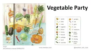 5. Vegetable Party (