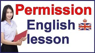 How to ask for PERMISSION - English speaking and conversation