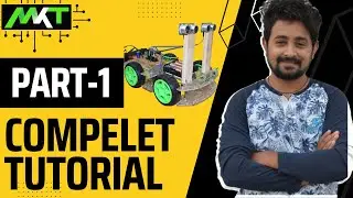 Arduino Based Android Operated Robot Tutorial | Part-1 | Hardware Assembly | 4 - wheel Robot