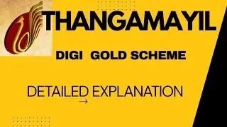 Thangamayil digi gold scheme detailed explanation.