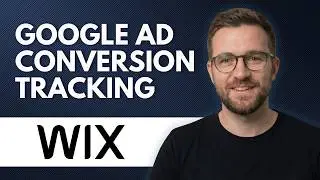 How To Setup Google Ads Conversion Tracking for Wix (Step By Step 2026)