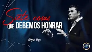7 COSAS QUE DEBEMOS HONRAR #109