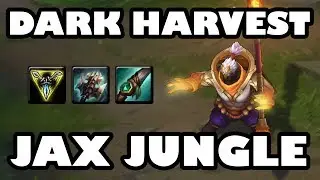 Dark Harvest Jax Jungle | Tanky Splitpusher Gameplay x2 [8.3]