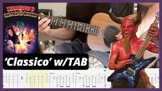 Classico - Tenacious D (Guitar Cover with TAB) | Guitar Lesson | Tutorial | How To Play