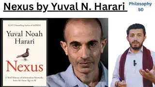 Nexus by Yuval Noah Harari: Information Complex: Analysis 