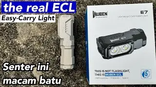 Wuben E7 ini bukan senter tapi ECL yang beracun