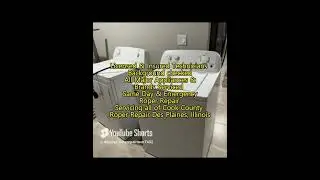 Roper Repair Des Plaines, IL 773 739 6941