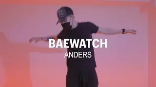 [CHOREO] ANDERS NST -  BAEWATCH #choreography #hiphop│브로드 댄스 학원