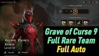 Grave of Curse 9 f2p Friendly Party, Full Auto