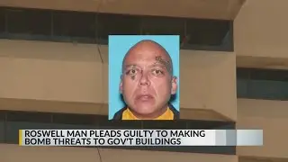 Roswell man pleads guilty to federal charges for making multiple bomb threats
