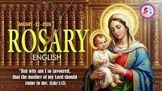 Daily rosary for january 22nd 2026 #englishrosary for 22nd jan #luminousmysteries for 22nd of jan