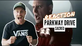 Is PARKWAY DRIVE Heavy Again? PARKWAY DRIVE - SACRED REACTION