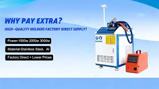 Why Pay Extra? High-Quality Welders Factory Direct Supply Explained | 1500W-3000W