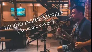 HIDING INSIDE MYSELF -Kenny Rankin ( Acoustic cover )