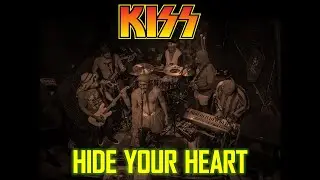 KISS - Hide Your Heart (Cover)