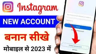 Instagram Account Kaise Banaye | Instagram id Kaise Banaye | How to Create Instagram Account