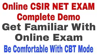 CSIR NET Online Exam Demo | Every Important Point Explained in Very Easy Way | CBT Mode