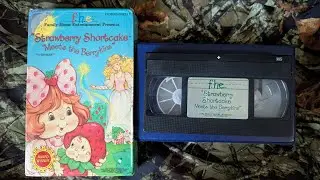 [FULL VHS TAPE] Strawberry Shortcake Meets the Berrykins 1985 Family Home Entertainment