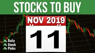 Stocks to buy now for 11 November 2019