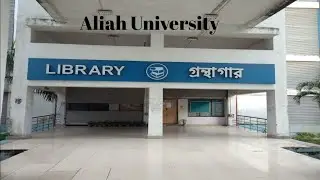 Aliah University , Newtown Campus Library 📚