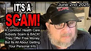 IT'S A SCAM! A Common Subsidy Scam is BACK! Offering Free Money But Its All About Your Personal Info