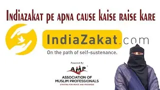 IndiaZakat.com pe cause kaise raise kare/ Cause raising on IndiaZakat.com (Urdu/Hindi)