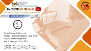 #1: Panduan Pelaksanaan Kursus E-Pembelajaran Sektor Awam (EPSA) Bagi Guru-Guru KPM, Terengganu