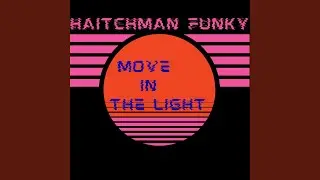 move in the light