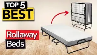 TOP 5 Best Rollaway Bed [ Buyer's Guide ]