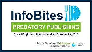 InfoBites: Predatory Publishing
