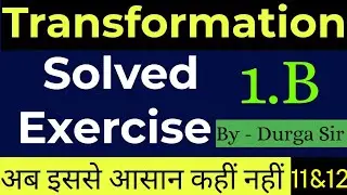 Transformation Solved exercise 1