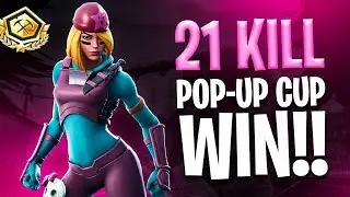 21 Kills | Solo Pop-Up Cup Win!