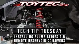 Tech Tip Tuesday - Installing ToyTec Lifts Aluma Series 2.5 Remote Reservoir Front Coilovers