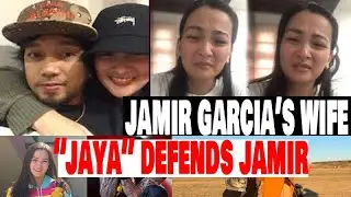 Jamir Garcia's wife Jaya defends him | Jaya opens up about her husband's death | Jaya statements