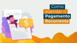 COMO AGENDAR O PAGAMENTO RECORRENTE NO SISTEMA DA SA&Uacute;DE SERVICE