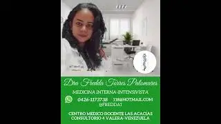 Dra Fredda Torres Palomares Medico Internista e Intensivista Valera Venezuela