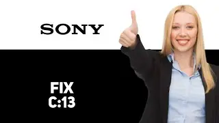 How To Fix Sony Camera Error Code C13   Meaning Causes  Solutions 2025
