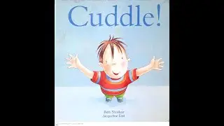 CUDDLE! - Read aloud book - Storytime for kids