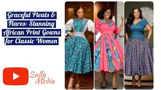 Graceful Pleats & Flares: Stunning African Print Gowns for Classic Women