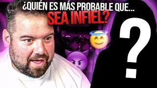 PREGUNTAS INCÓMODAS CON MI NOVIA | Quien es más probable que? 