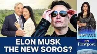 Elon Musk: The New Kingmaker in Global Politics? | Vantage with Palki Sharma