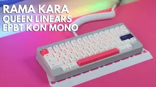 Rama Works Kara Sound Test with  Queen Linears from Moyu Studio and Enjoy PBT Kon Momo