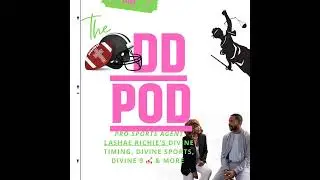 Pro Sports Agent, LaShae Richie's Divine Timing, Divine Sports, Divine 9 Talk & More