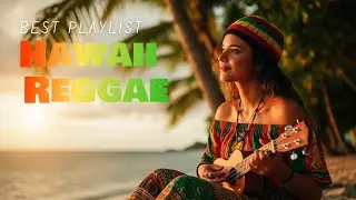 Hawaiian Reggae 2025 🌴 Sunset Grooves & Ocean Breeze 🌺 Relaxing Vibes for Your Tropical Escape