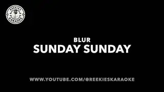 Blur | Sunday Sunday | Karaoke
