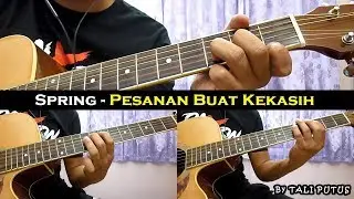 Spring - Pesanan Buat Kekasih (Instrumental/Full Acoustic/Guitar Cover)